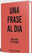 Portada de: Una frase al dia. Cinc anys de records