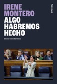 Portada de: Algo habremos hecho