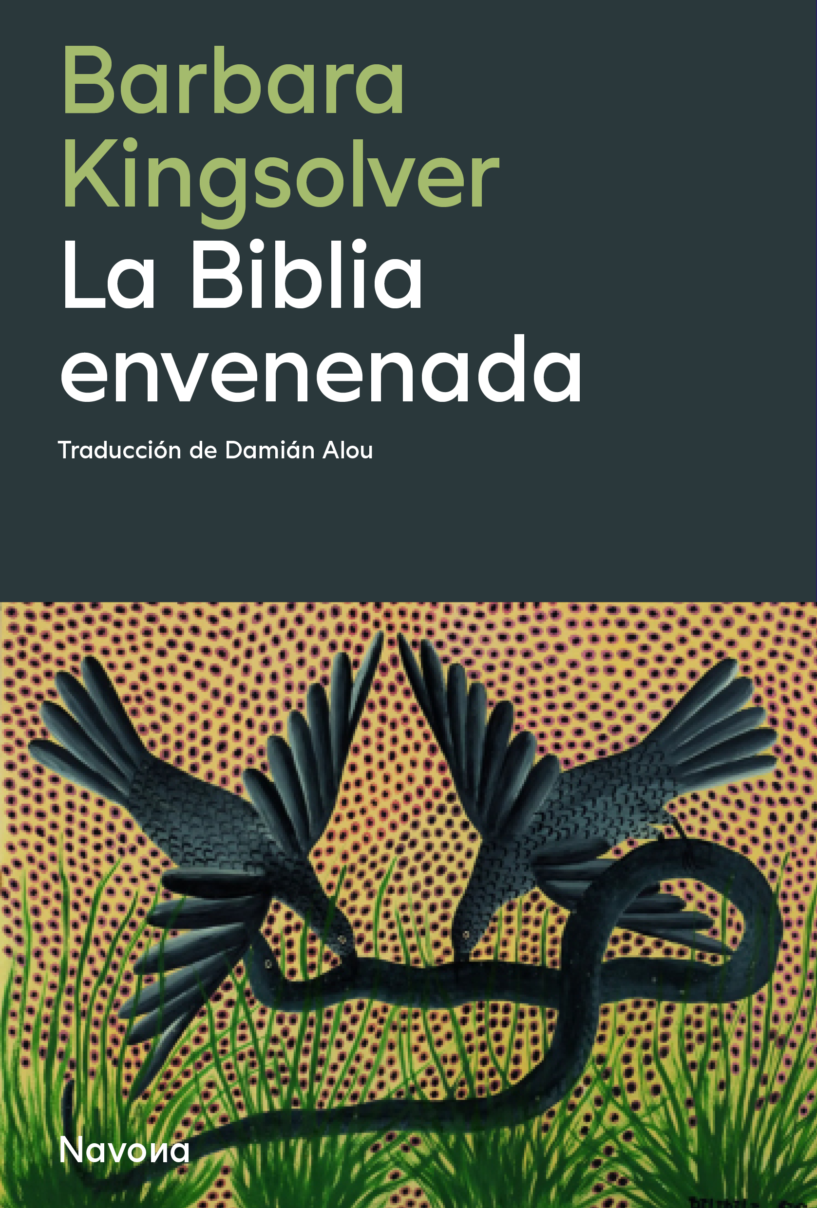 La biblia envenenada