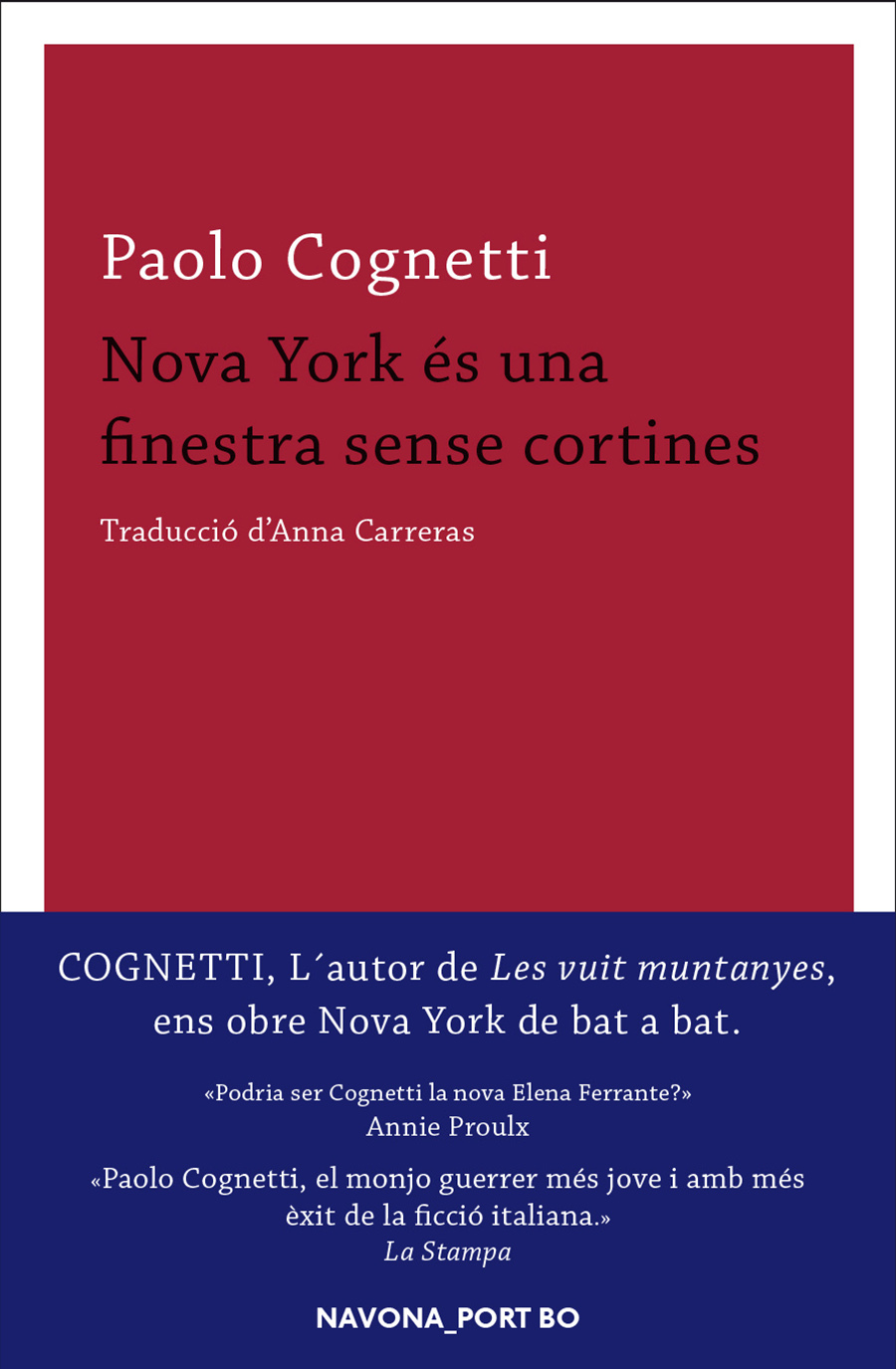 NOVA YORK ES UNA FINESTRA SENSE CORTINES - CAT