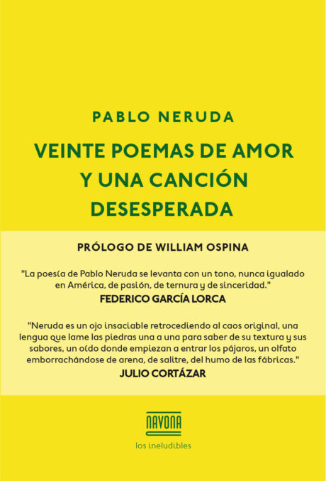 VEINTE POEMAS DE AMOR Y UNA CANCION DESESPERADA